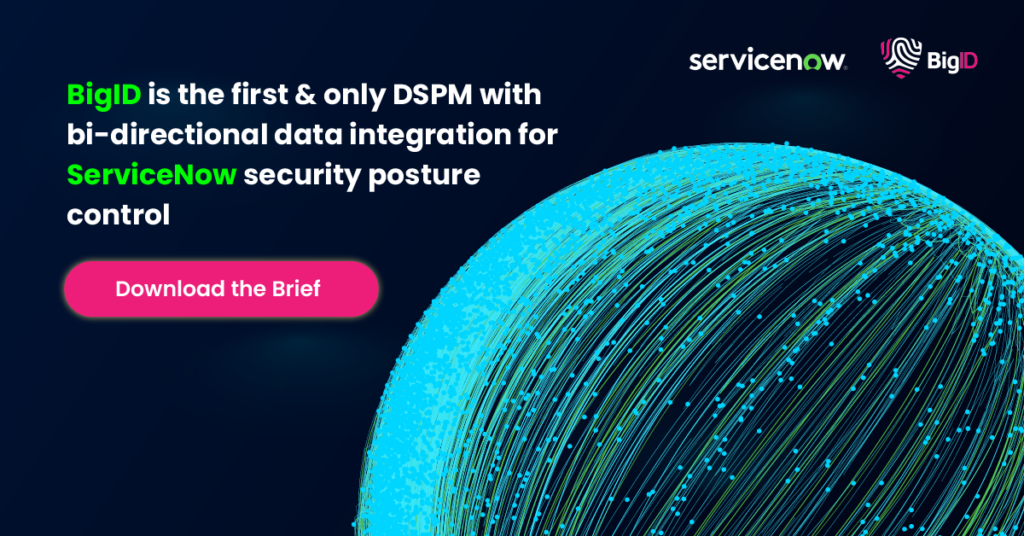 BigID DSPM 'Enhancement for ServiceNow Solution Brief