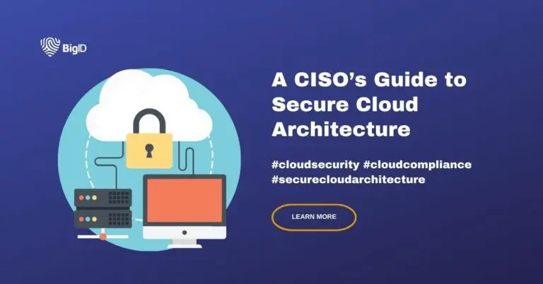 A CISO's guide to cloud security architecture